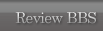 REVIEW BBS