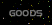 GOODS