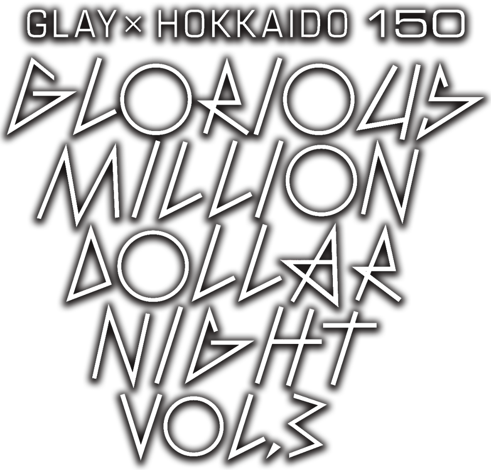 GLAY x HOKKAIDO 150 