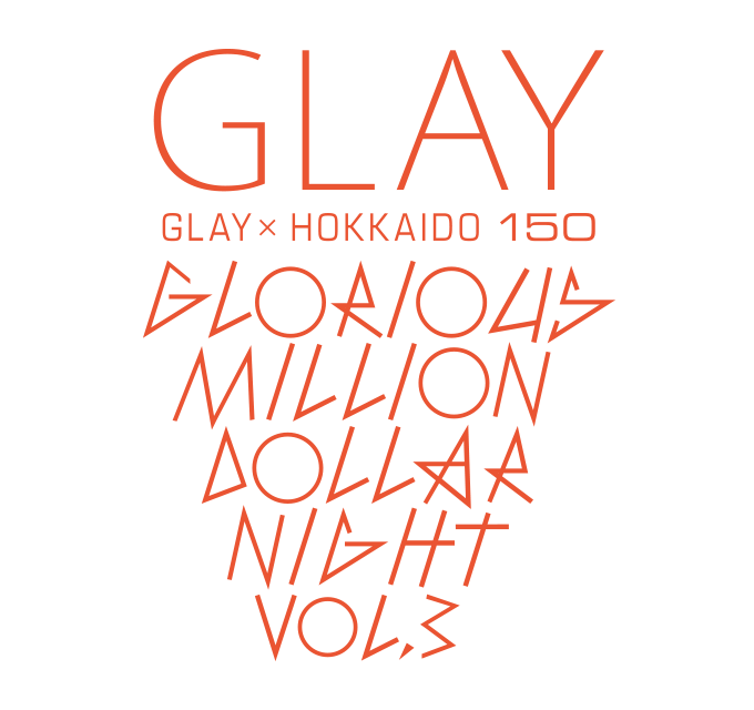 FOOD｜GLAY Special Live in HAKODATE GLOLIOUS MILLION DOLLAR NIGHT ...