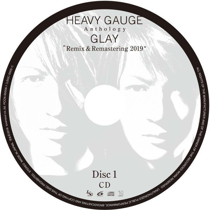 DISC 1] HEAVY GAUGE Anthology 2019.5.8 Release | GLAY HAPPYSWING